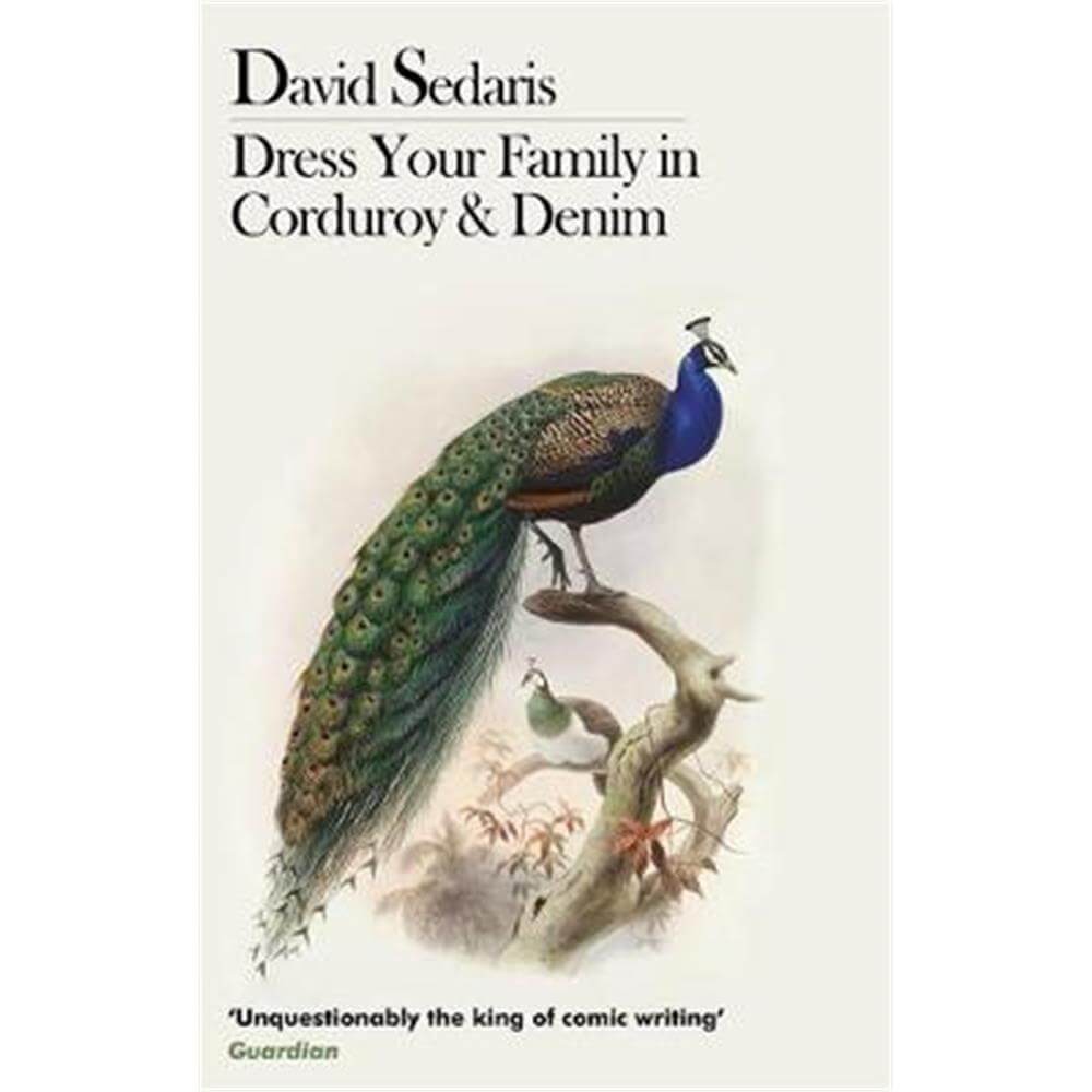Dress Your Family In Corduroy And Denim (Paperback) - David Sedaris